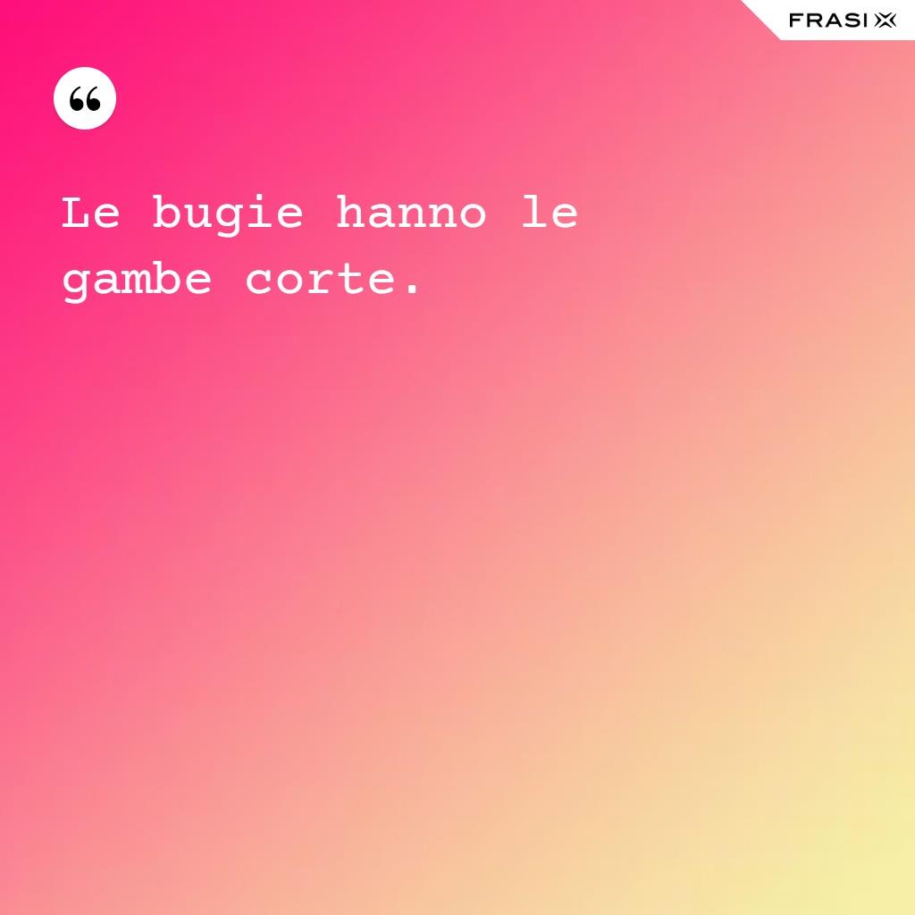 I Proverbi Pi Belli Da Condividere Sulla Verit E Sulle Bugie