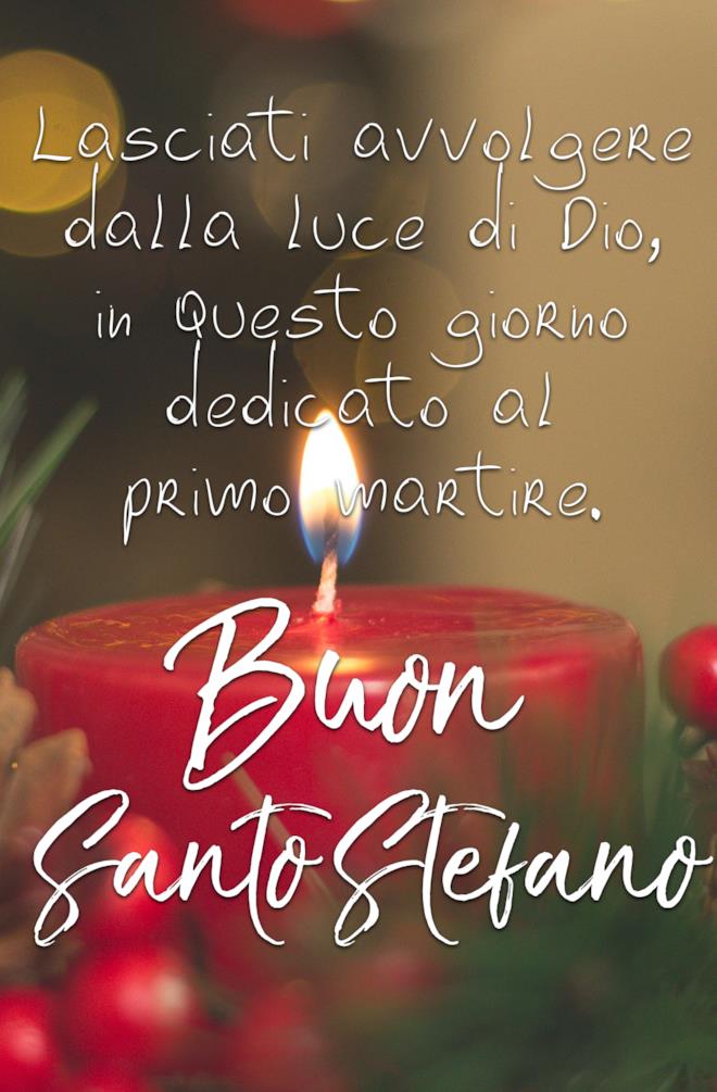 Buon Santo Stefano 2020 le frasi e gli auguri più belli da inviare