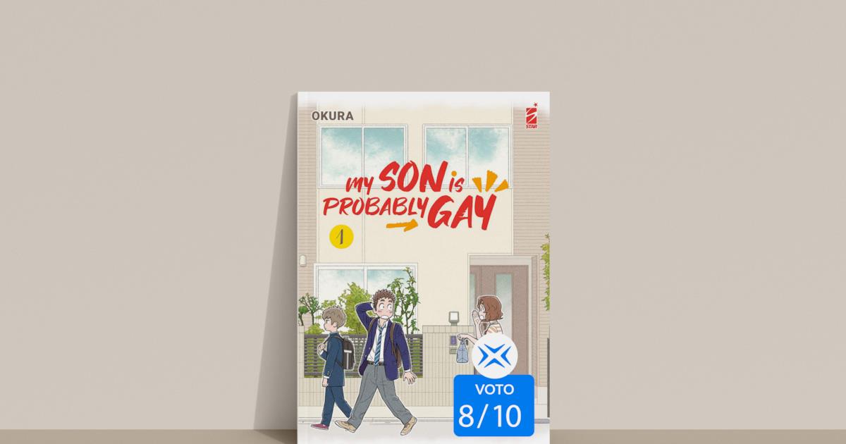 My Son Is Probably Gay La Recensione Del Manga Queer Di Okura