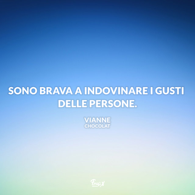 Frasi celebri dal film Chocolat