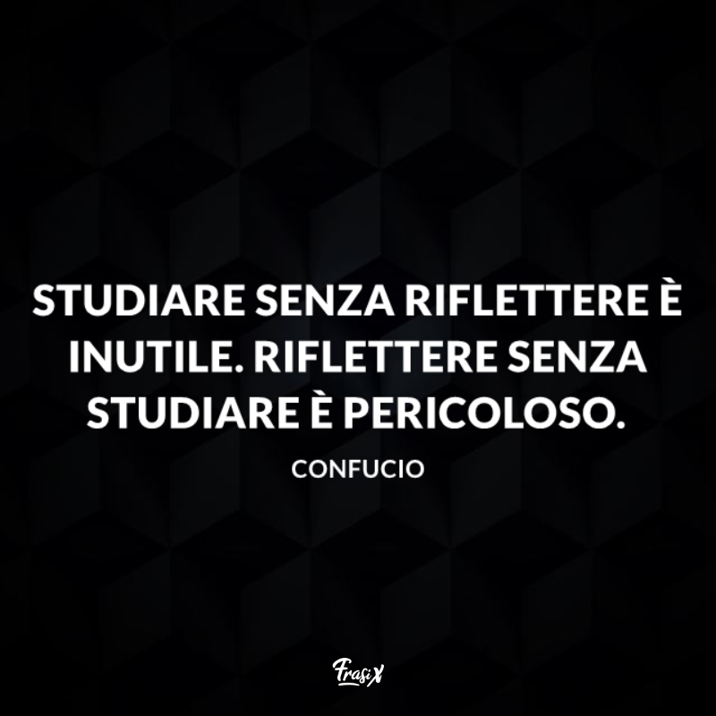 Immagine con citazione confucio per frasi che fanno riflettere