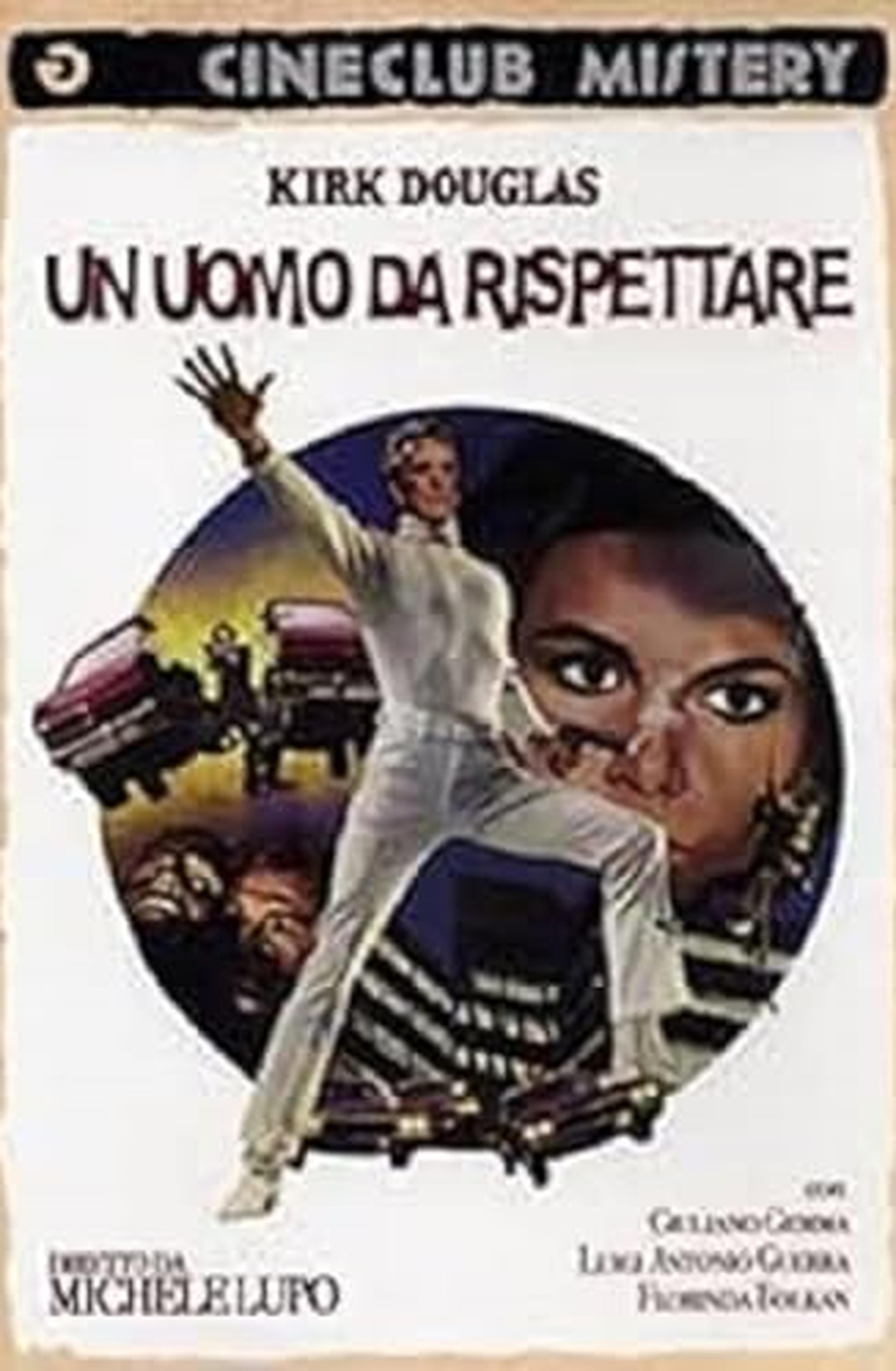 Un Uomo Da Rispettare