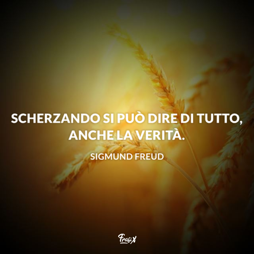 Immagine con citazione sullo scherzo per frasi freud