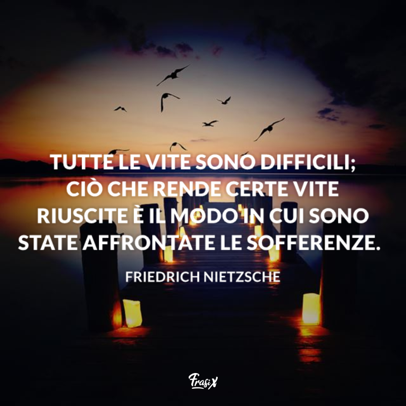Immagine con citazione nietzsche per pensieri sulla vita dura