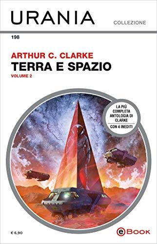Terra e spazio - volume 2 (Urania)