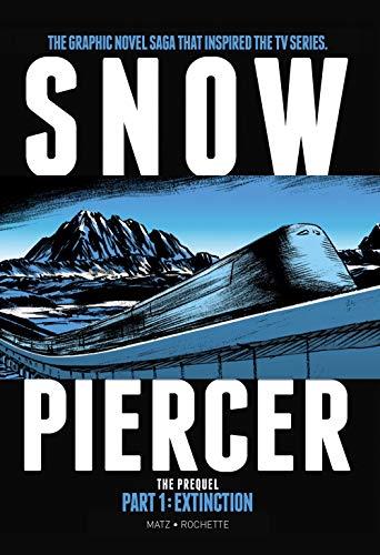 SnowPiercer The Prequel 1: Extinction