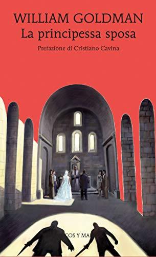 La principessa sposa (Gli alianti)