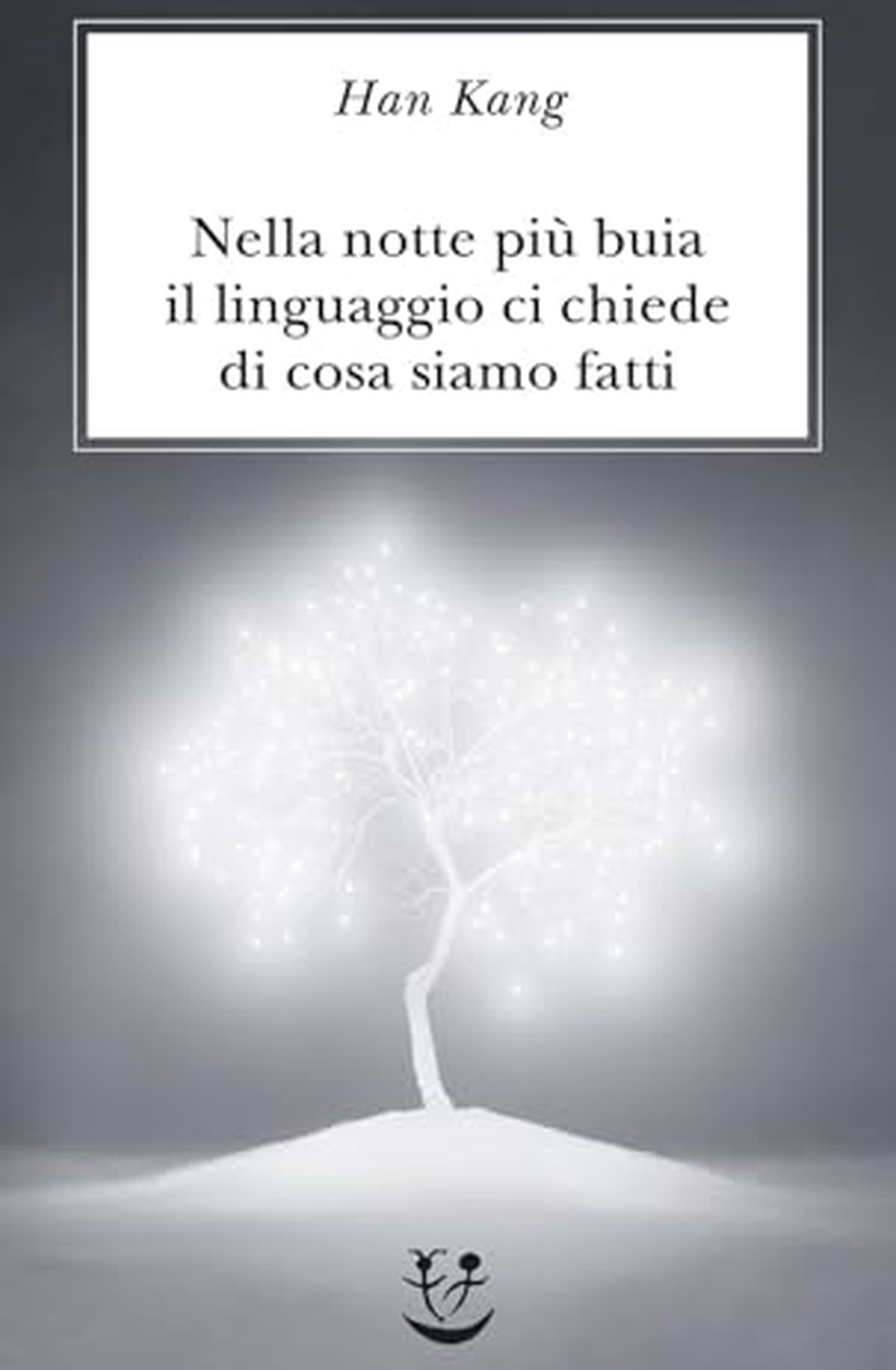 Nella notte più buia il linguaggio ci chiede di cosa siamo fatti