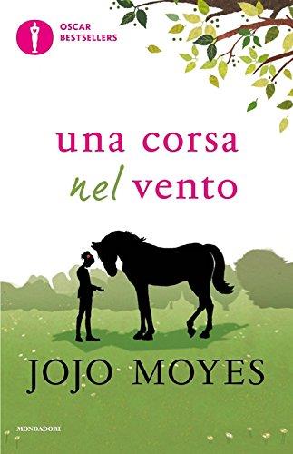 Una corsa nel vento di JoJo Moyes