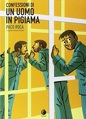 Confessioni di un uomo in pigiama