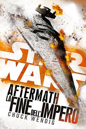 Star Wars - Aftermath - La fine dell'Impero