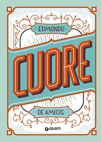 Cuore. Ediz. a colori (Copertina rigida)