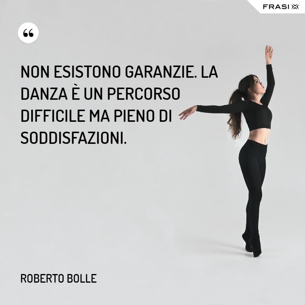 Immagine con citazione per frasi sulla danza Roberto Bolle