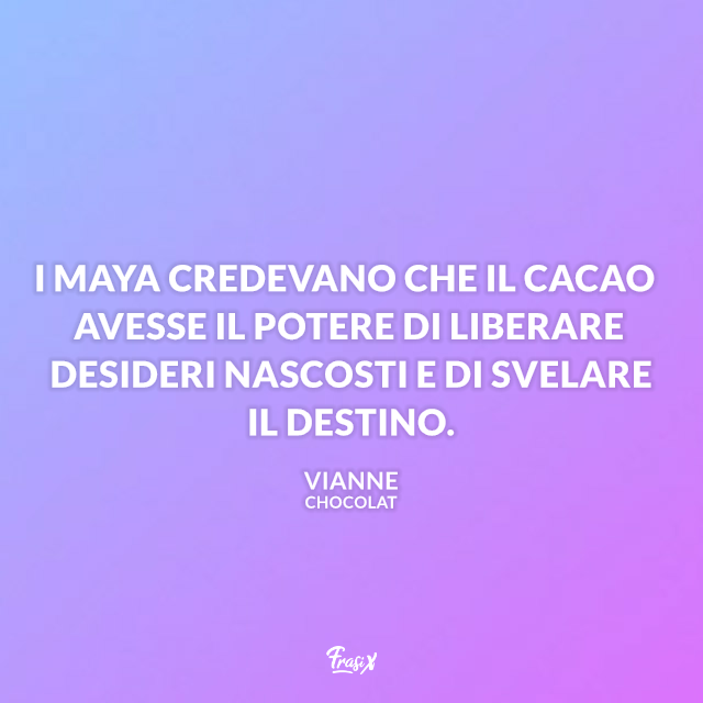 Frasi celebri dal film Chocolat