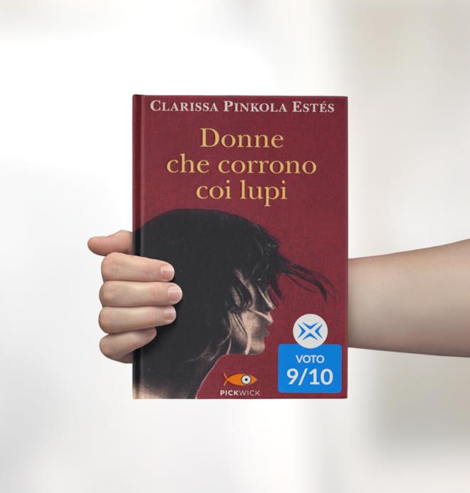 Le Donne Che Corrono Coi Lupi Trama