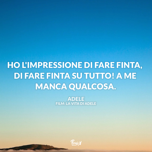 Immagine con frase tratta da La vita di Adele