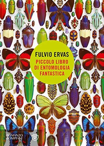 Piccolo libro di entomologia fantastica (copertina flessibile)