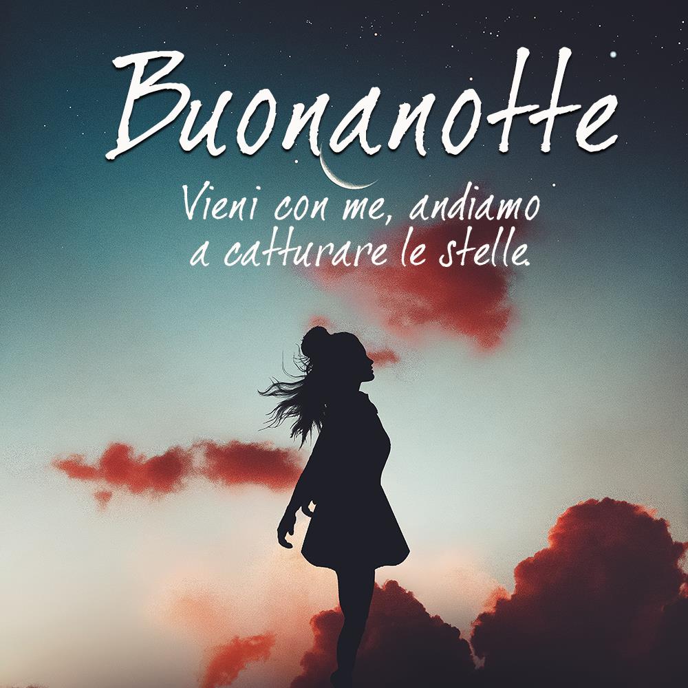 Immagini belle buonanotte