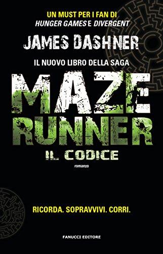 Maze Runner - Il codice (Fanucci Editore) Formato Kindle