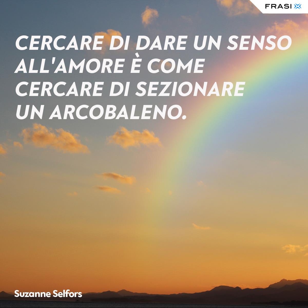 Immagine arcobaleno con citazione Suzanne Selfors