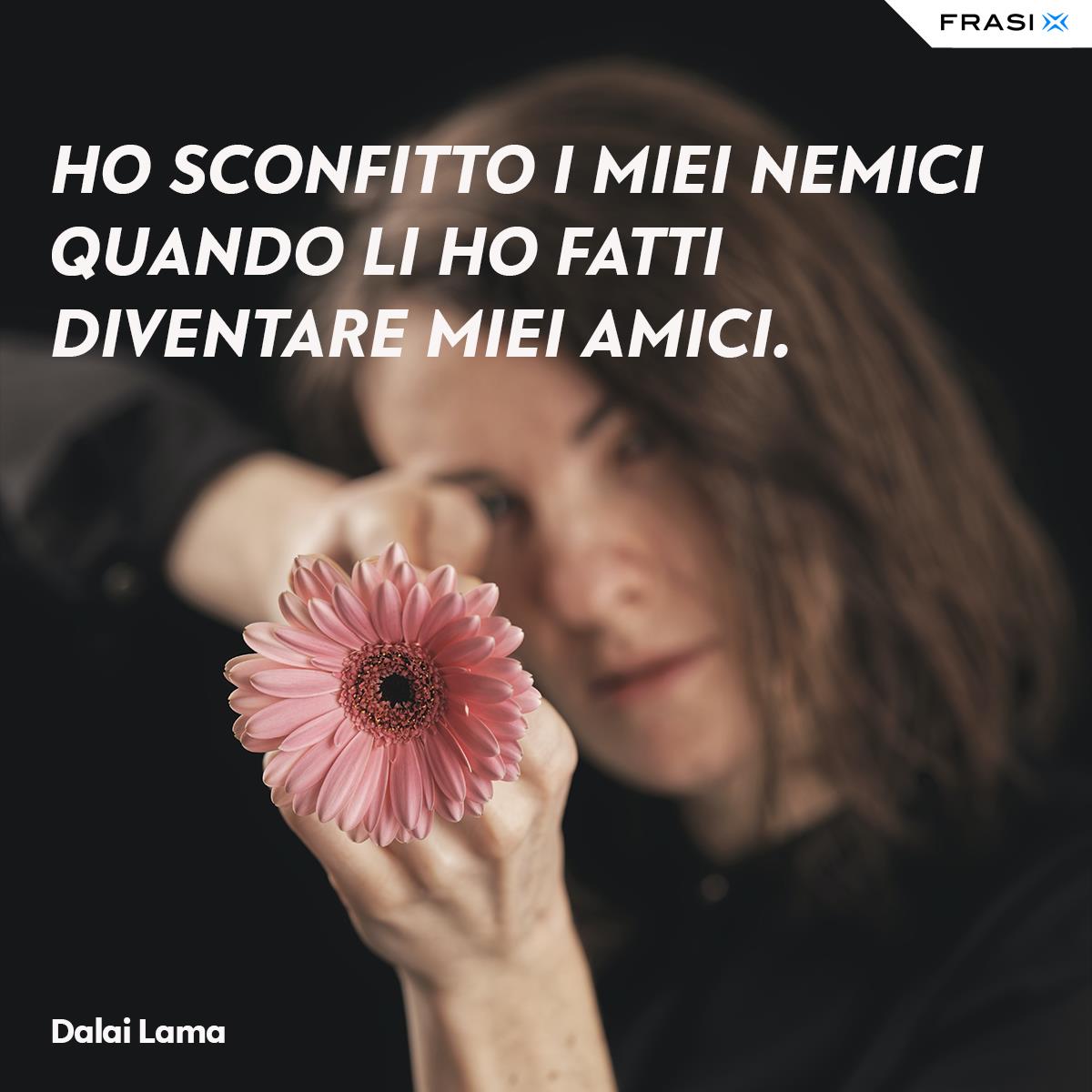 Frasi del Dalai Lama sui nemici amici