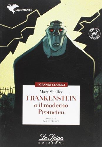 Frankenstein o Il moderno Prometeo. Con espansione online