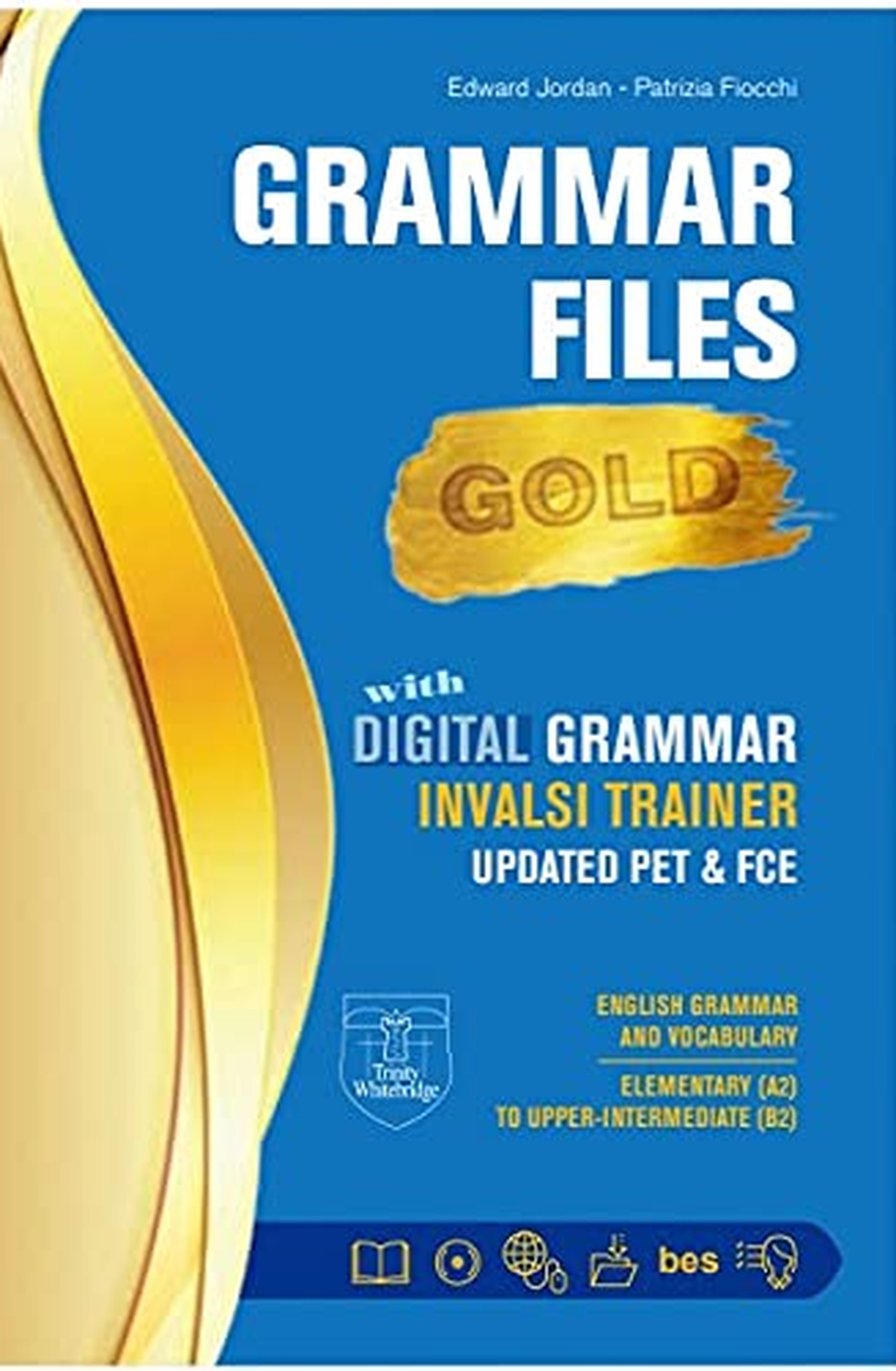 Grammar file gold. Grammatica lessico. Livello A2-B2. Per le Scuole superiori. Con e-book. Con espansione online