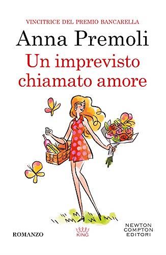 Un imprevisto chiamato amore