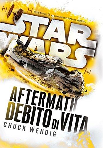 Star Wars Aftermath. Debido di vita