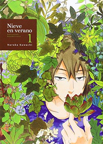 Nieve en verano 1, Natsuyuki rendezvous