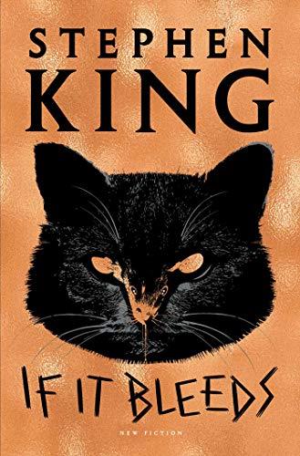 If It Bleeds: Stephen King