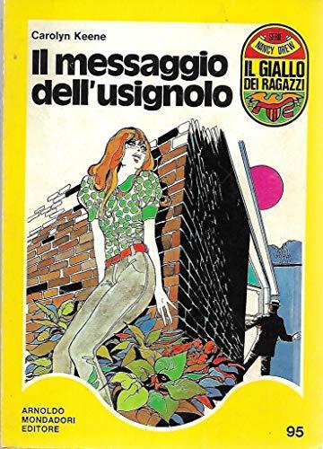 Il messaggio dell'usignolo Mondadori giallo dei ragazzi 95