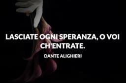 Una ricca selezione di frasi di Dante Alighieri tratte anche dalla Divina Commedia