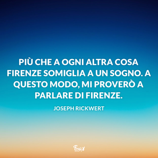 Frasi Su Firenze Lorenzo De Medici