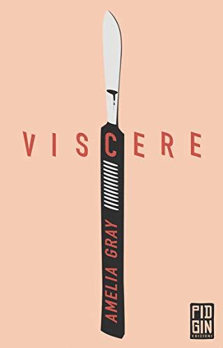 Viscere (Ruggine)