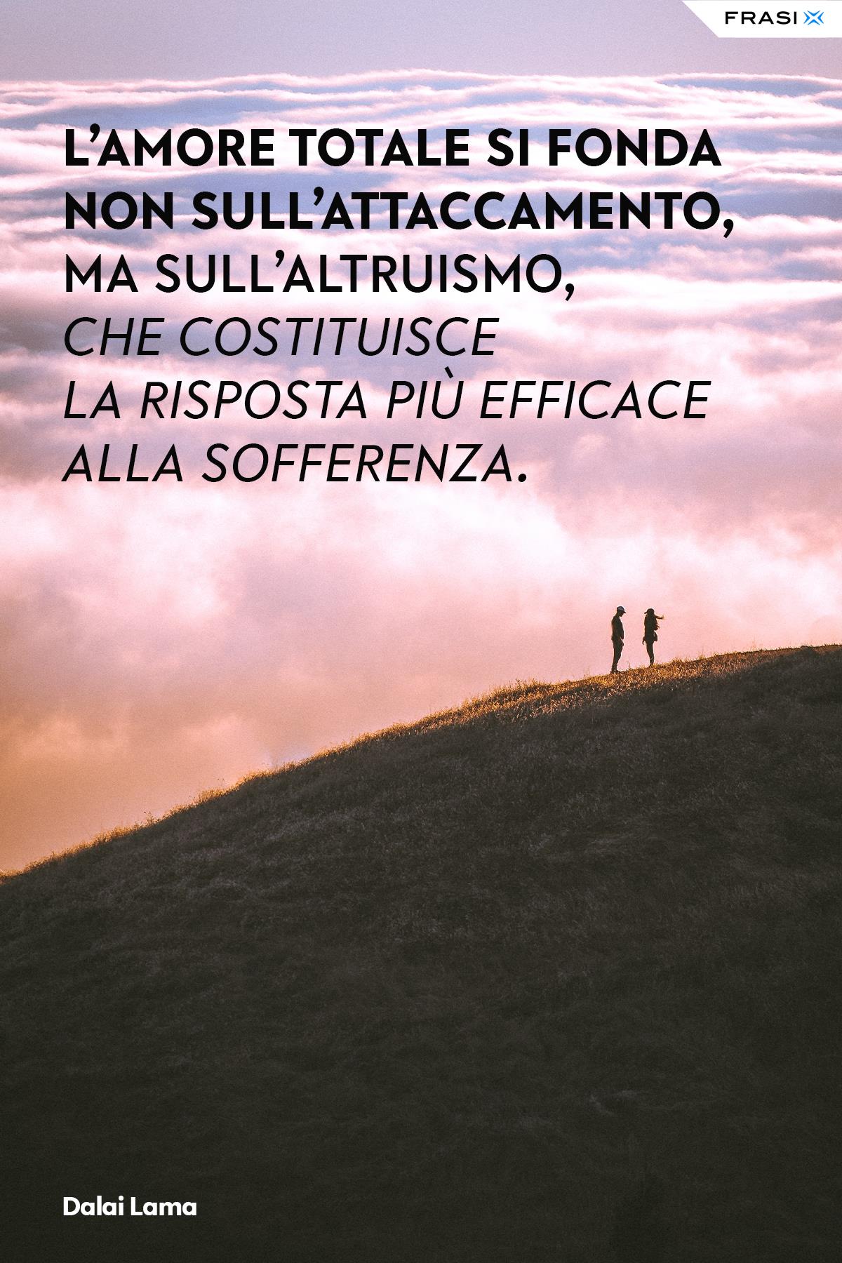 Frasi di Dalai Lama su amore e altruismo