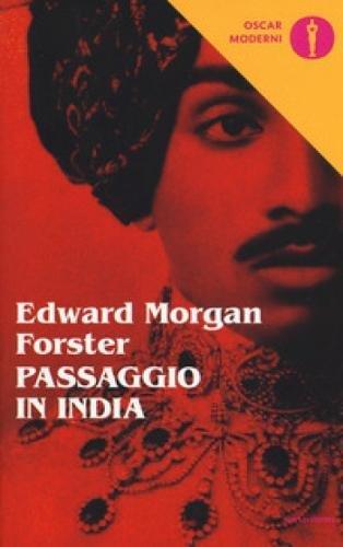 Passaggio in India di Edward Morgan Forster (Copertina flessibile)