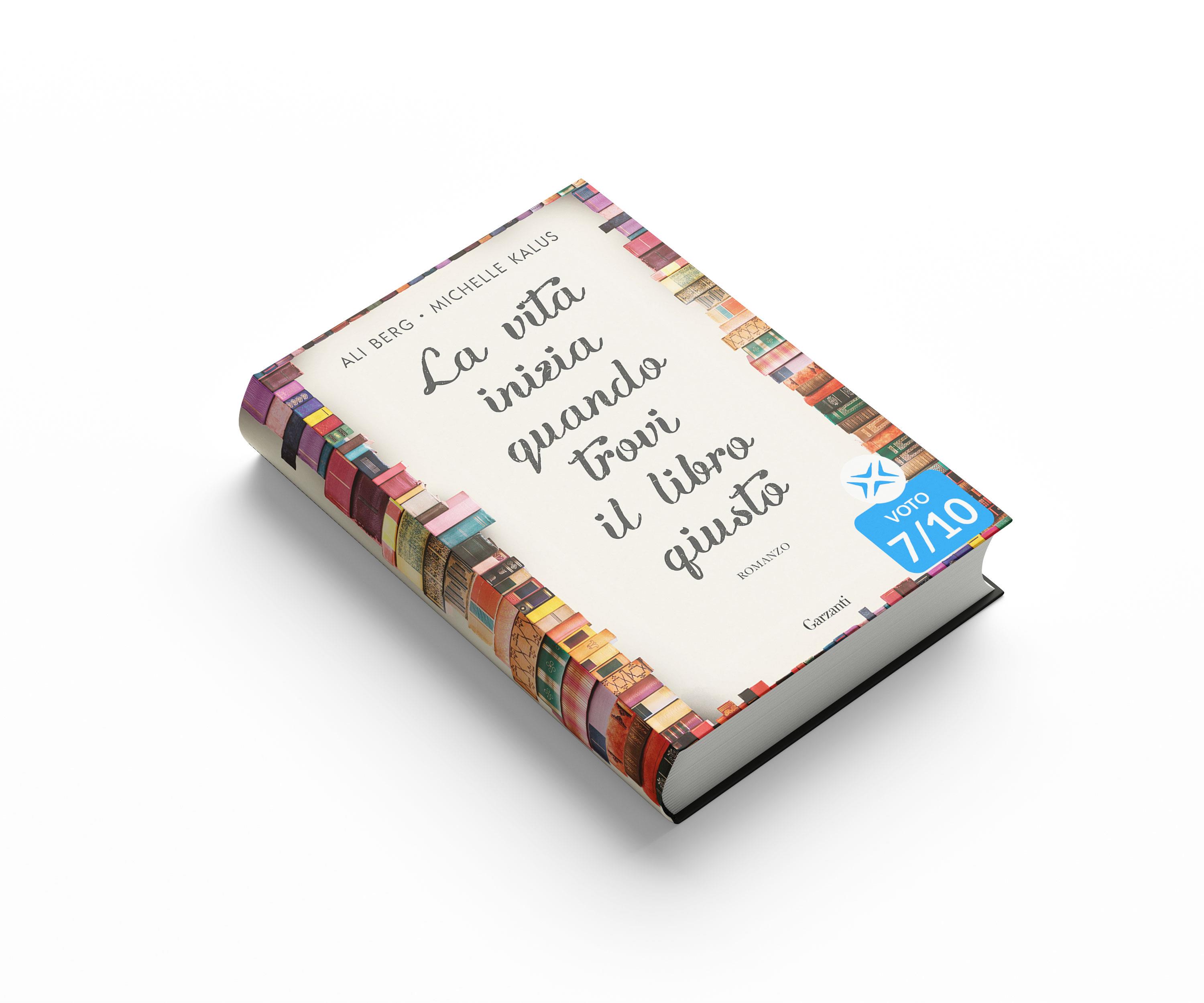 La vita inizia quando trovi il libro giusto di Ali Berg