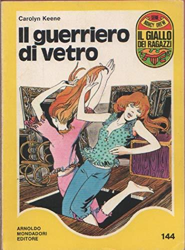 Il guerriero di vetro