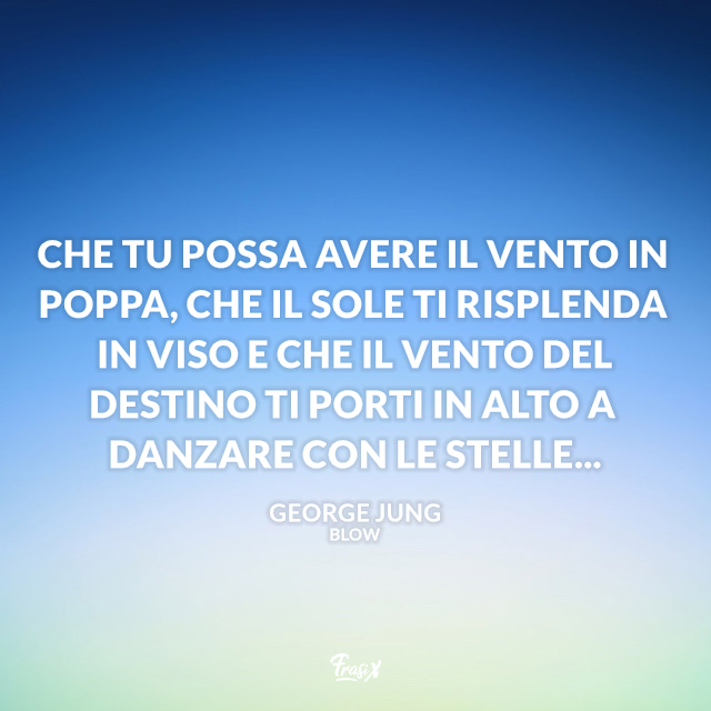 Che Il Sole Ti Risplenda In Viso