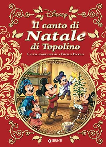 Il canto di Natale di Topolino e altre storie ispirate a Carles Dickens