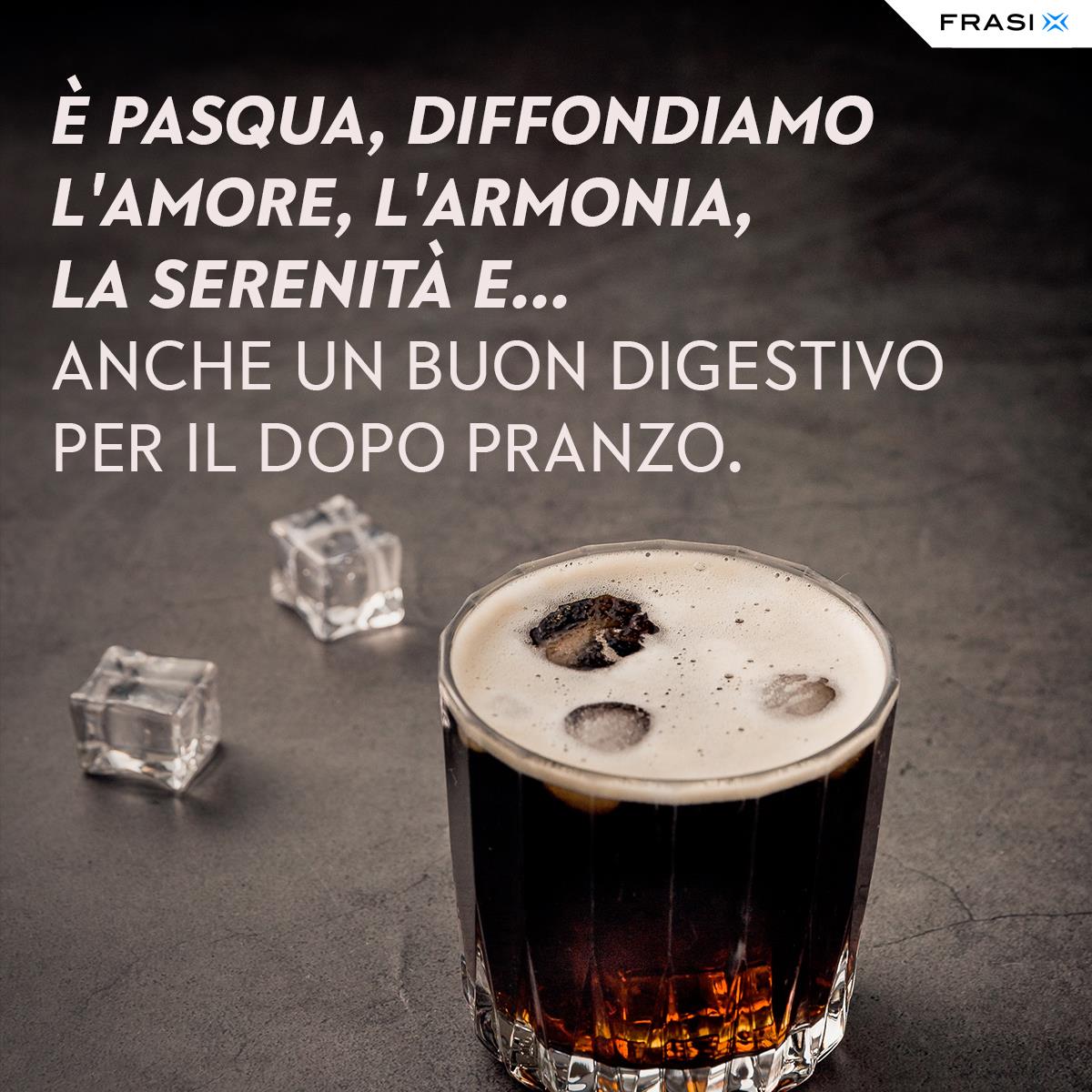 Frasi sulla Pasqua divertenti digestivo