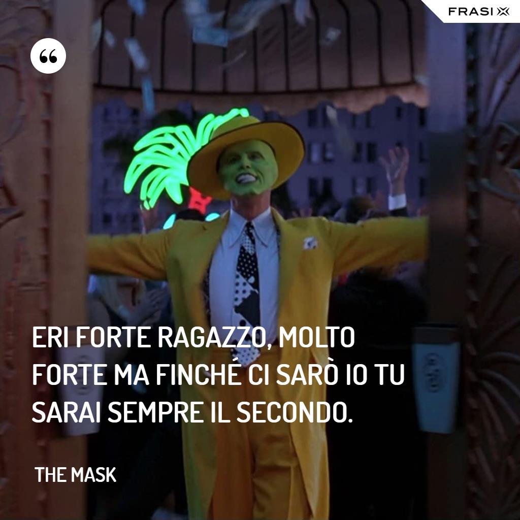 Immagine con frase di The Mask