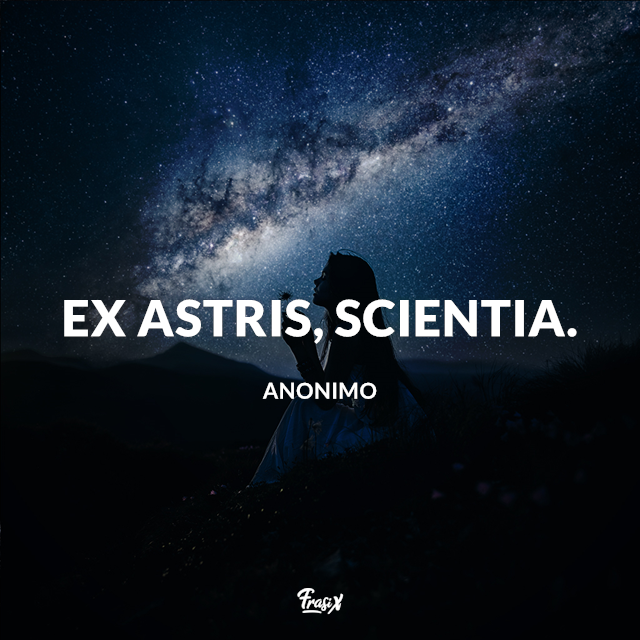 Ex astris, scientia.