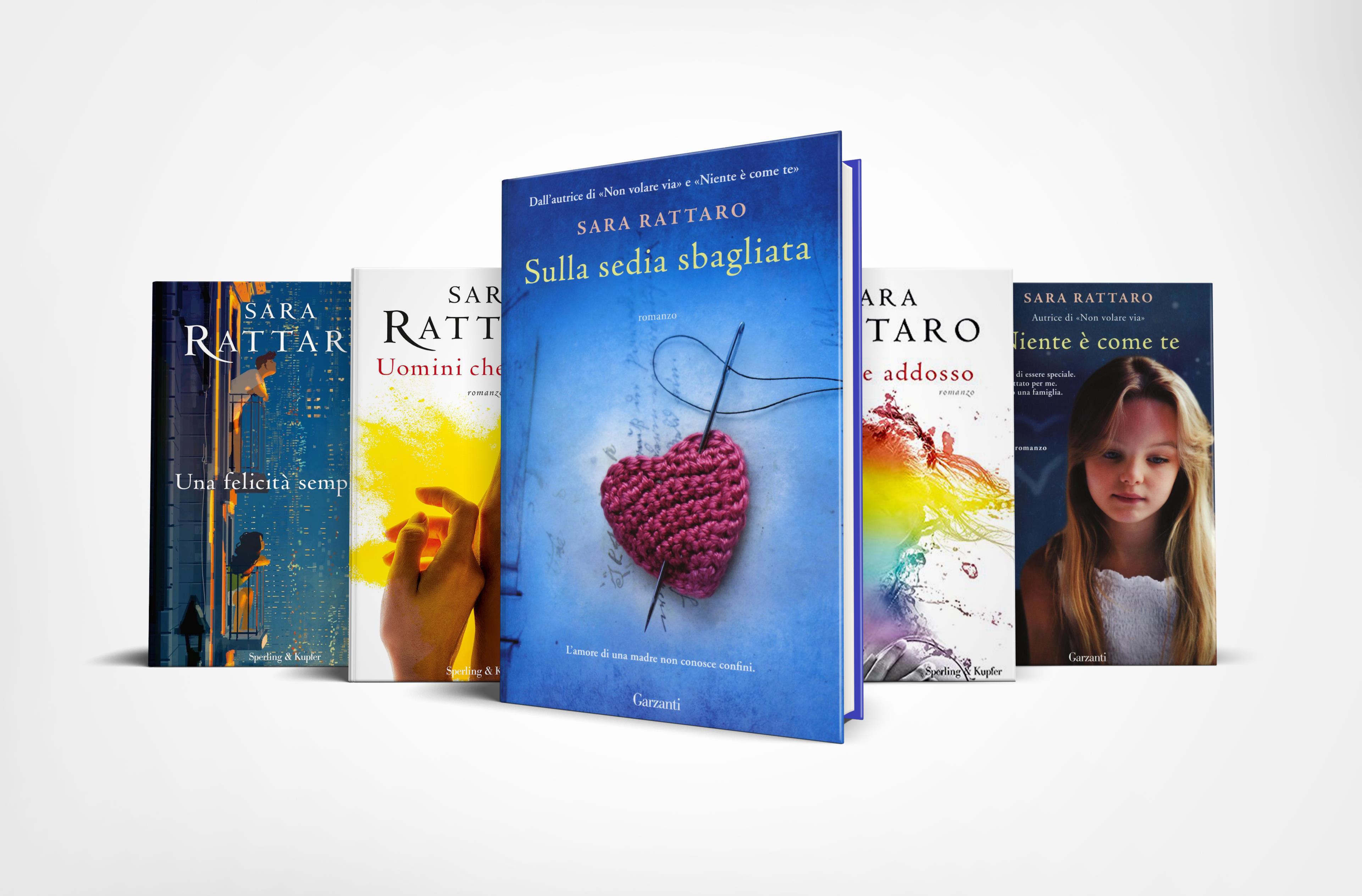 Tutti i libri di Sara Rattaro