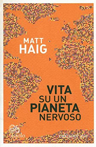 Vita su un pianeta nervoso (Copertina flessibile)