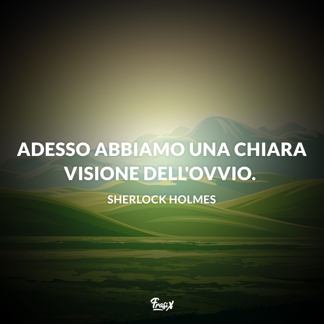 Adesso abbiamo una chiara visione dell'ovvio.