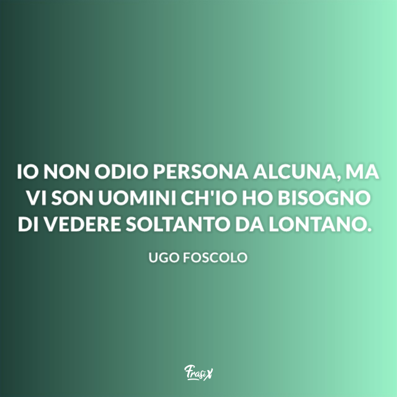 Io non odio persona alcuna