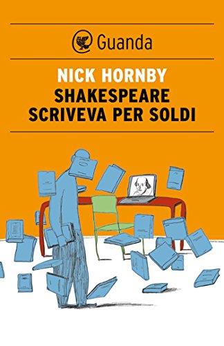 Shakespeare scriveva per soldi