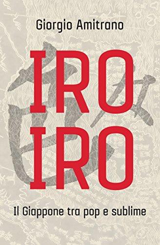 IRO IRO: Il Giappone tra pop e sublime